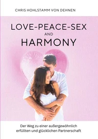 Love-Peace-Sex and Harmony