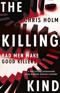 Chris Holm - The Killing Kind - Winner of the Anthony Award for Best Novel.