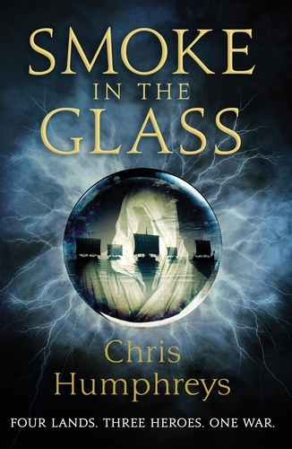 Smoke in the Glass. Immortals' Blood Book One