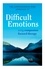 The Compassionate Mind Approach to Difficult Emotions. Using Compassion Focused Therapy