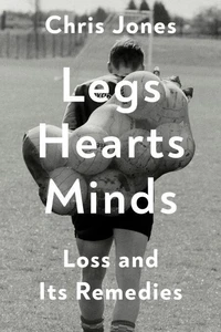 Legs Hearts Minds
