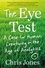 The Eye Test. A Case for Human Creativity in the Age of Analytics