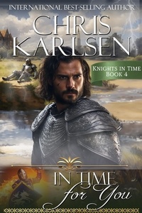  Chris Karlsen - In Time for You - Knights in TIme, #4.