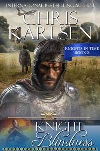  Chris Karlsen - Knight Blindness - Knights in TIme, #3.