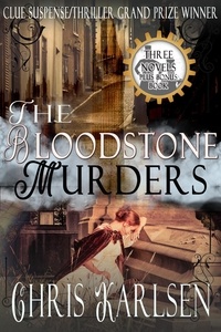  Chris Karlsen - The Bloodstone Murders - Bloodstone Series.
