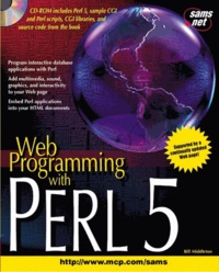 Chris Kemp et Bill Middleton - Web Programming With Perl 5.