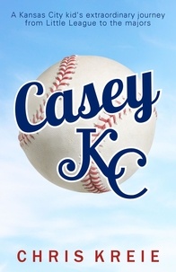  Chris Kreie - Casey KC.