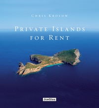 Chris Krolow - Private Islands for rent.