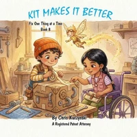 Kit Makes It Better: Fix One Thing at a Time