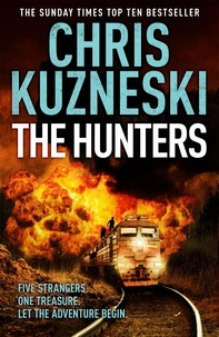 Chris Kuzneski - The Hunters (The Hunters 1).