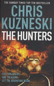 Chris Kuzneski - The Hunters.