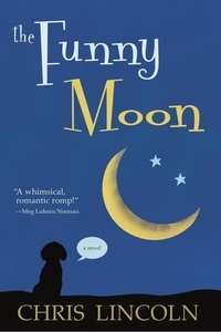  Chris Lincoln - The Funny Moon: A Novel.