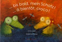 ... à bientôt, croco !