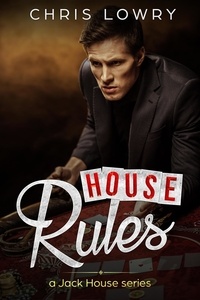  Chris Lowry - House Rules.