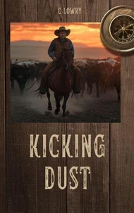 Kicking Dust