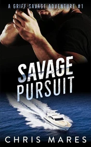 Savage Pursuit