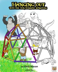 Hanging Out With The Ten Terrific Monsters