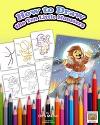 How to Draw The Ten Little Monsters