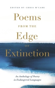 Chris McCabe - Poems from the Edge of Extinction - The Beautiful New Treasury of Poetry in Endangered Languages, in Association with the National Poetry Library.