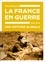 La France en guerre, 1940-1945. Une histoire globale