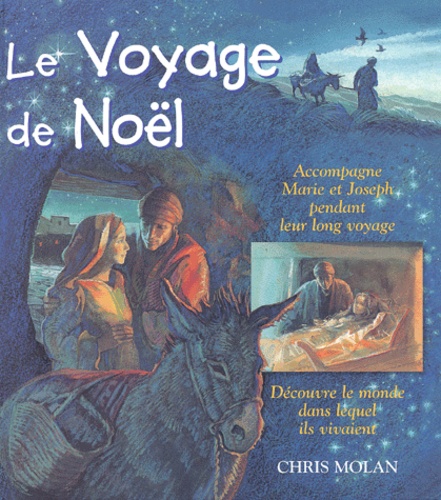 Chris Molan - Le Voyage De Noel.
