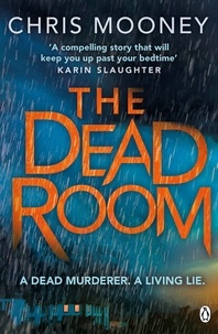Chris Mooney - The Dead Room.
