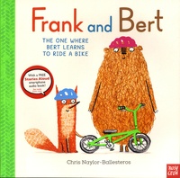 Chris Naylor-Ballesteros - Frank and Bert  : The one where Bert learns to ride a bike.