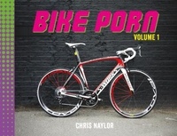 Chris Naylor - Bike Porn - Volume 1.