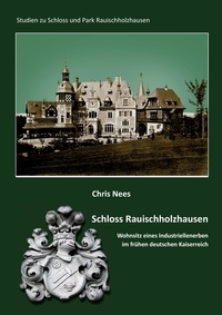 Chris Nees - Schloss Rauischholzhausen.