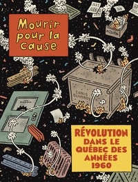 Chris Oliveros et Alexandre Fontaine Rousseau - Mourir pour la cause.