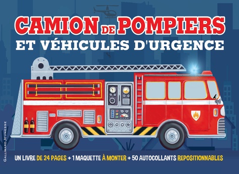 Camions de pompier et véhicules d'urgence. Livre + maquette à monter + 50 autocollants repositionnables