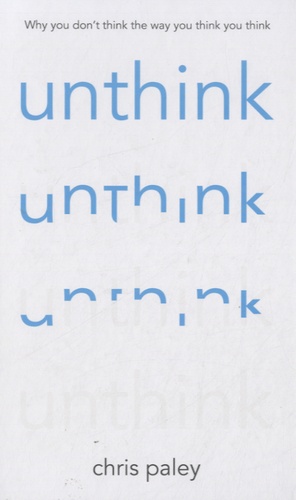 Unthink