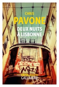 Chris Pavone - Deux nuits à Lisbonne.