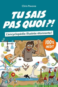 Tu sais pas quoi ?!
