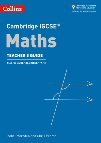 Chris Pearce et Isabel Marsden - Cambridge IGCSE™ Maths Teacher’s Guide ebook.