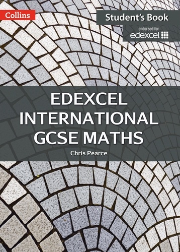 Chris Pearce - Edexcel International GCSE Maths Student Book.