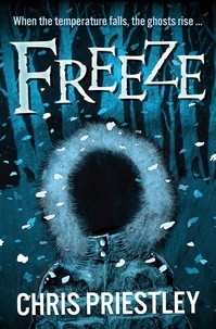 Chris Priestley - Freeze.