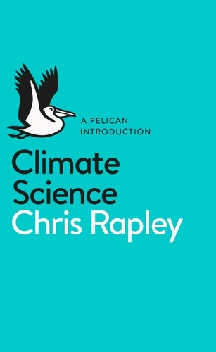 Chris Rapley - Climate Science.
