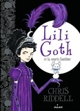 Chris Riddell - Lili Goth et la souris fantôme.