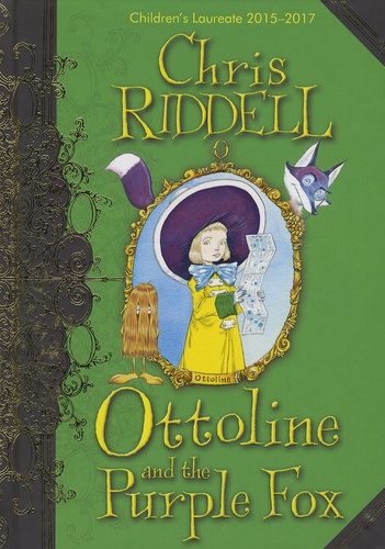 Chris Riddell - Ottoline and the Purple Fox.