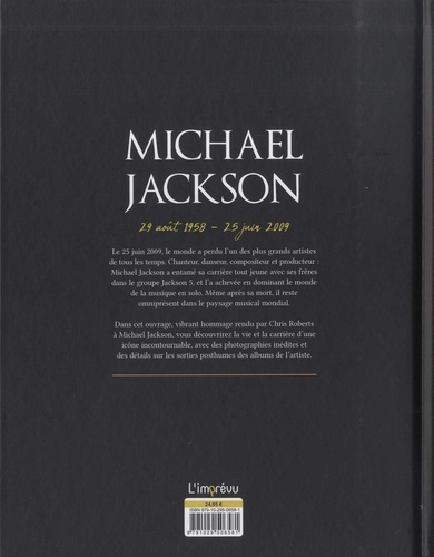 Mickael Jackson. Le roi de la pop
