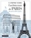 Comprendre l'architecture de Paris. Décoder la Ville Lumière