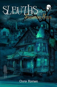 Sleuths Skeleton Keys