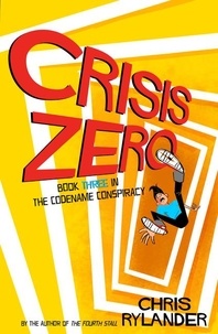 Chris Rylander - Crisis Zero.