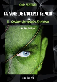 Coulisses Des Mondes Mystérieux