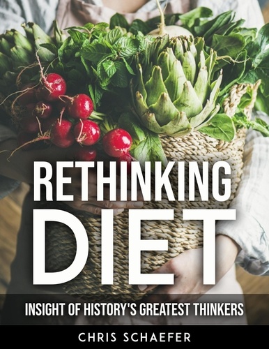  Chris Schaefer - Rethinking Diet.