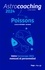 Astrocoaching Poisson. Votre horoscope pensuel et personnalisé  Edition 2024