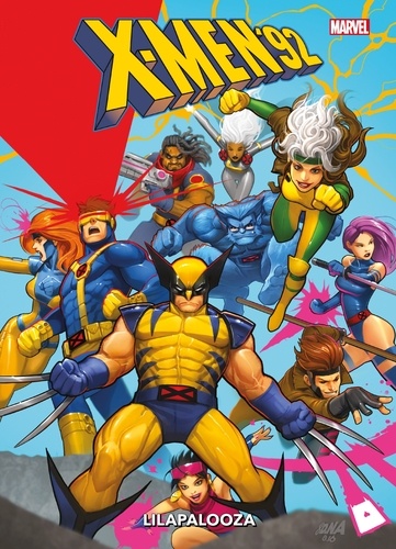 X-Men '92 : Lilapalooza