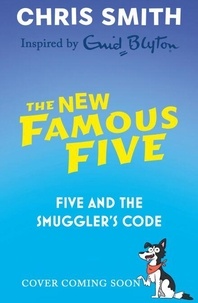 Chris Smith - Five and the Smuggler's Code - Book 2.