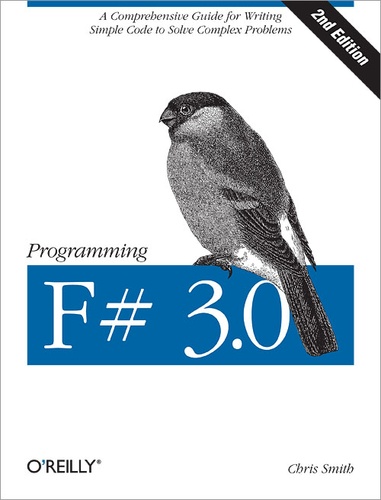 Chris Smith - Programming F# 3.0.